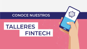 Conoce nuestros Talleres AsufinTech
