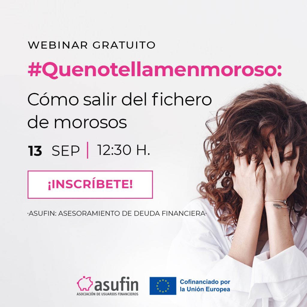 #Quenotellamenmoroso: Cómo salir del fichero de morosos​