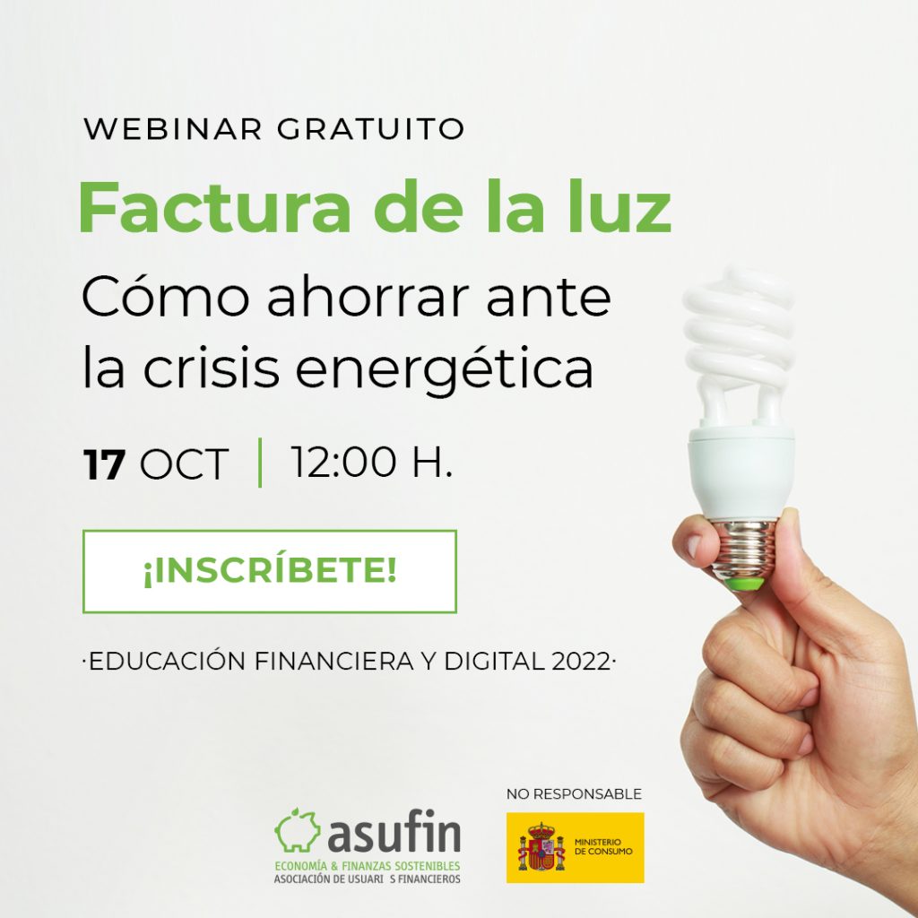 Factura de la luz: Cómo ahorrar ante la crisis energética​