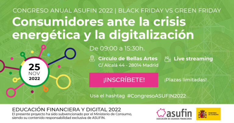 Congreso ASUFIN: Consumidores ante la crisis energética y la digitalización