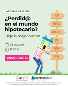 ¿Perdid@ en el mundo hipotecario? Elige la mejor opción