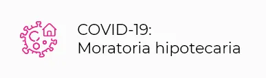 FICHA PRODUCTO COVID 19 MORATORIA HIPOTECARIA