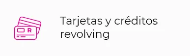 TARJETAS Y CREDITOS REVOLING