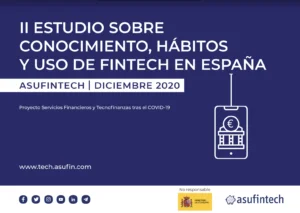 II ESTUDIO CONOCIMIENTO HÁBITOS USO FINTECH ESPAÑA
