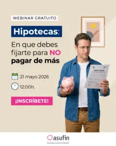 Hipotecas: en qué debes fijarte para no pagar de más.
